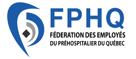Fédération des employés du Préhospitalier du Québec (FPHQ)